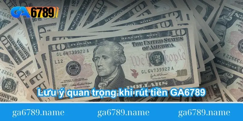 luu y quan trong khi rut tien ga6789 luu y quan trong khi rut tien ga6789